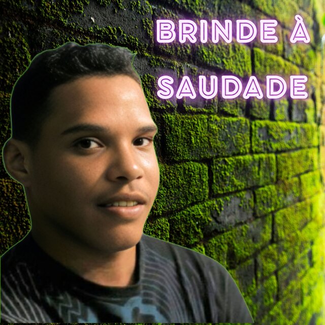 Brinde à Saudade