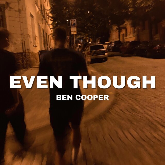 Even Though