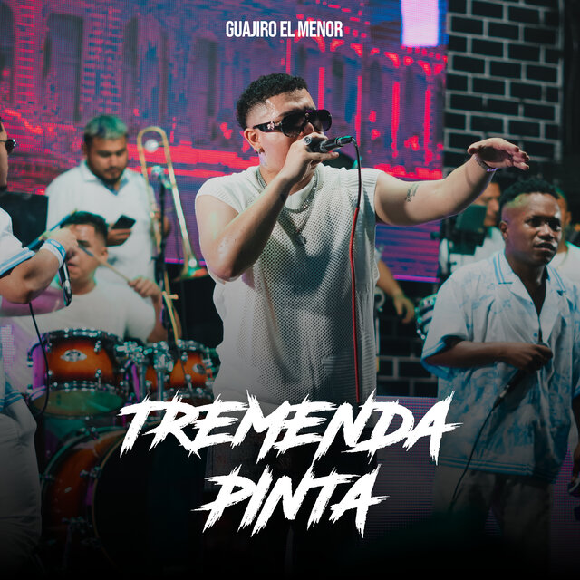 Tremenda Pinta (En Vivo)