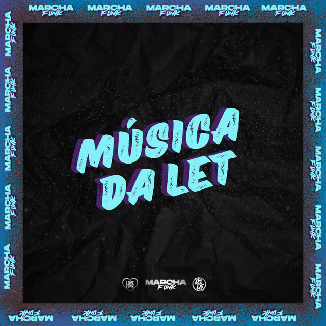 MÚSICA DA LET