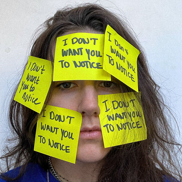 I Don't Want You To Notice
