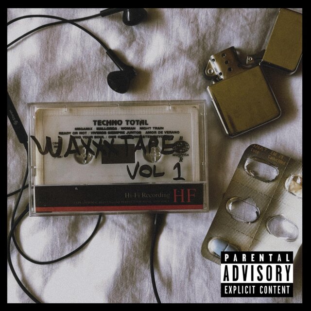 WAXXXTAPE vol.1