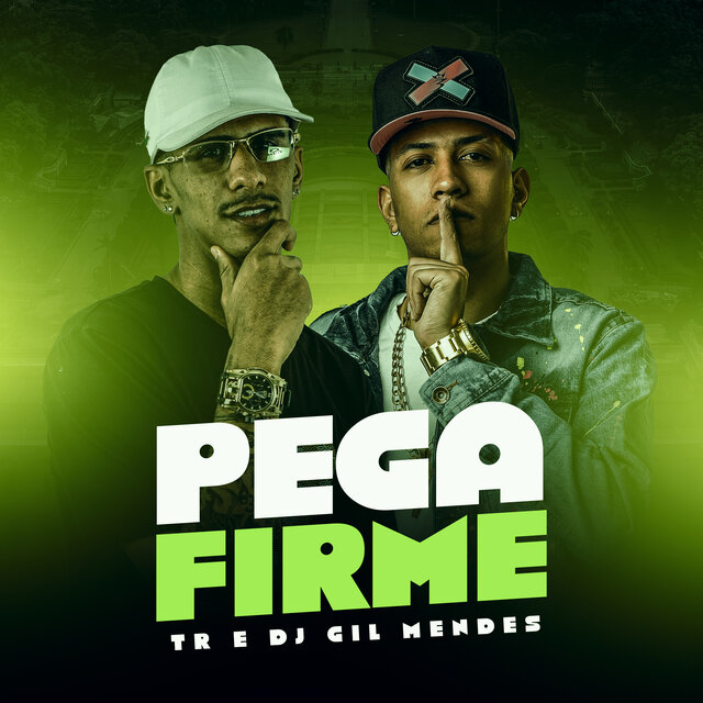 Pega Firme