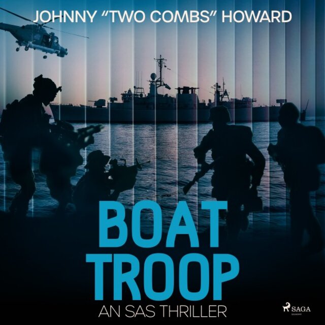 Boat Troop: An Sas Thriller