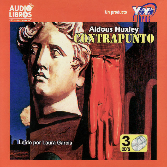 Aldous Huxley: Contrapunto (Abridged)
