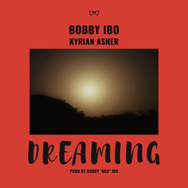 Dreaming (feat. Kyrian Asher)