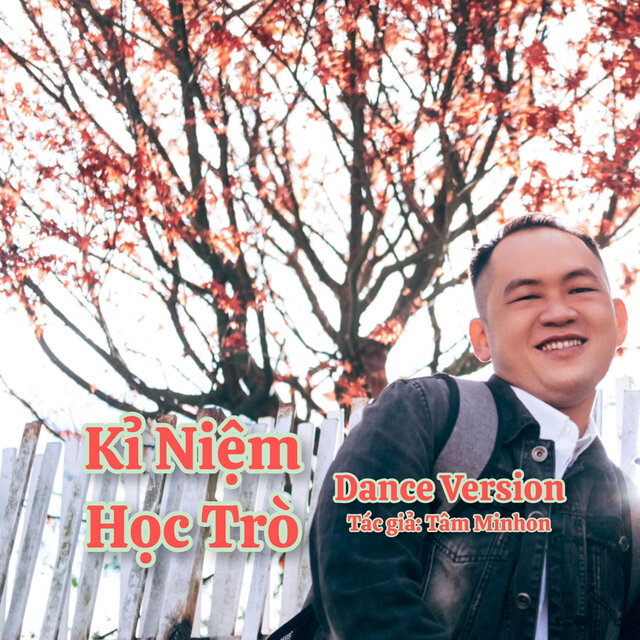 Kỉ Niệm Học Trò (Dance Version)