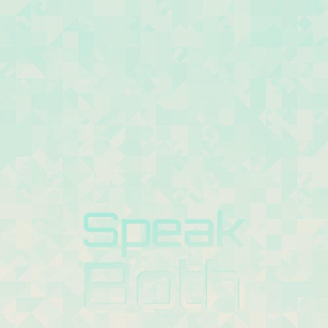 Speak Both