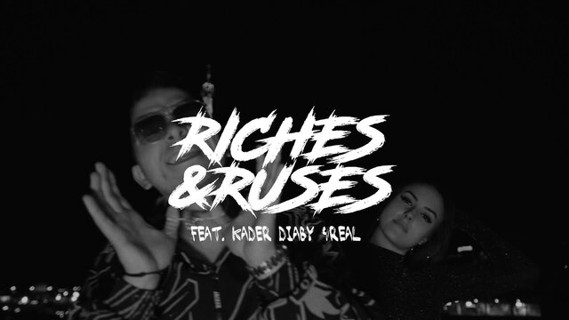 Riches & Ruses (feat. Kader Diaby 4Real)