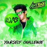 Roast Yourselft Challenge
