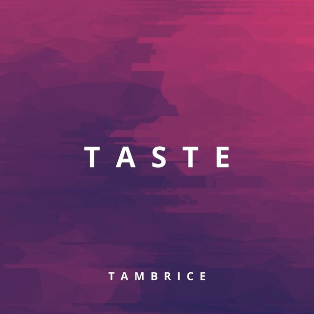 Taste