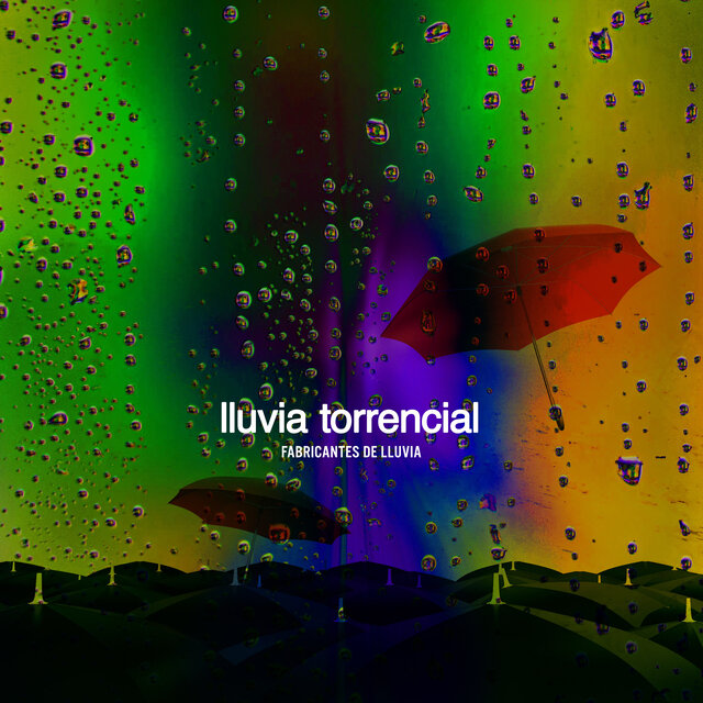 Lluvia torrencial