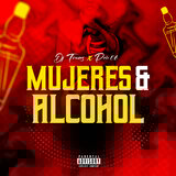 Mujeres & Alcohol