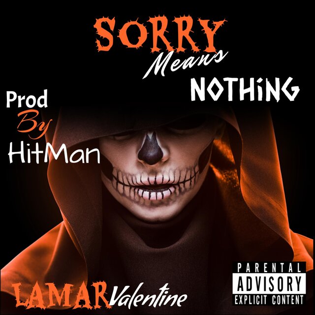 Sorry Means Nothing