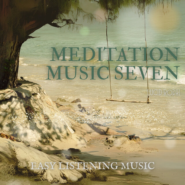 Meditation Music Seven
