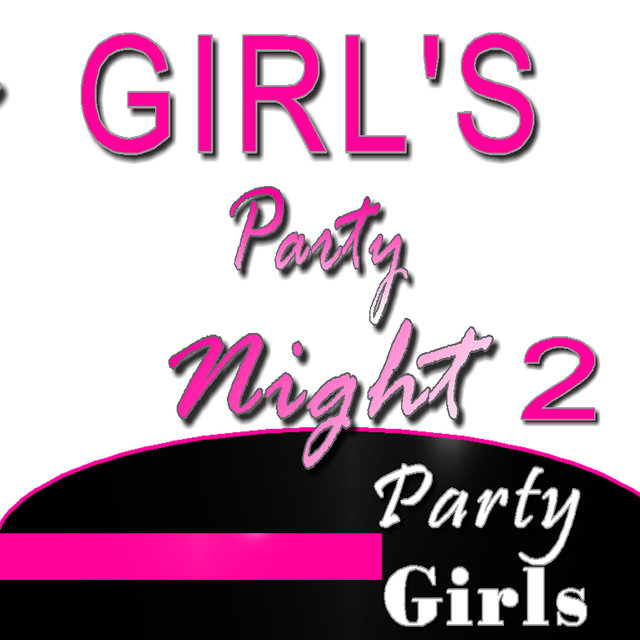 Girl's Party Night, Vol. 2