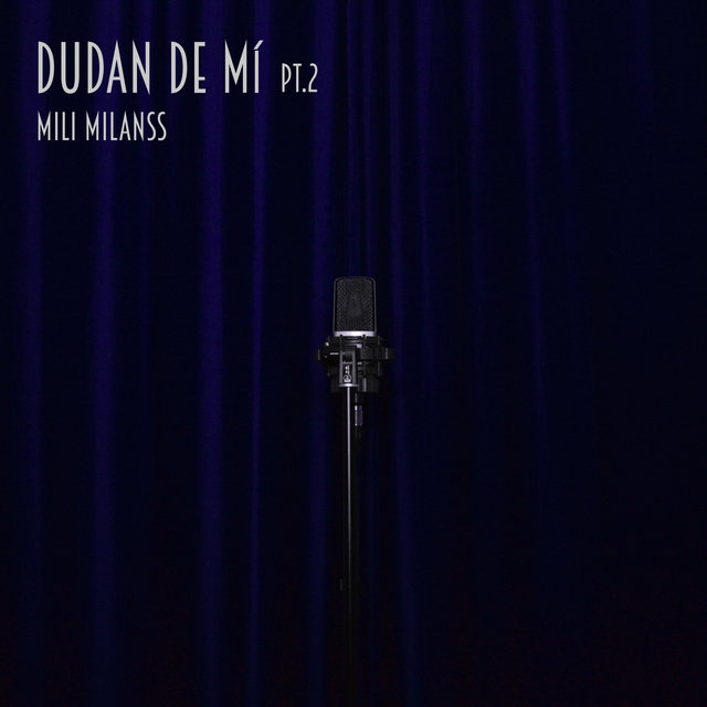 Dudan de Mí, Pt. 2