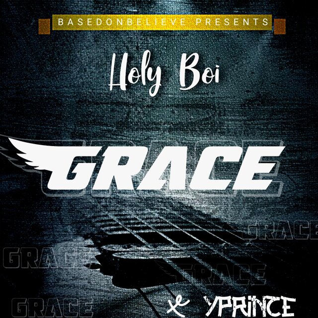 Grace (feat. Holy Boi)