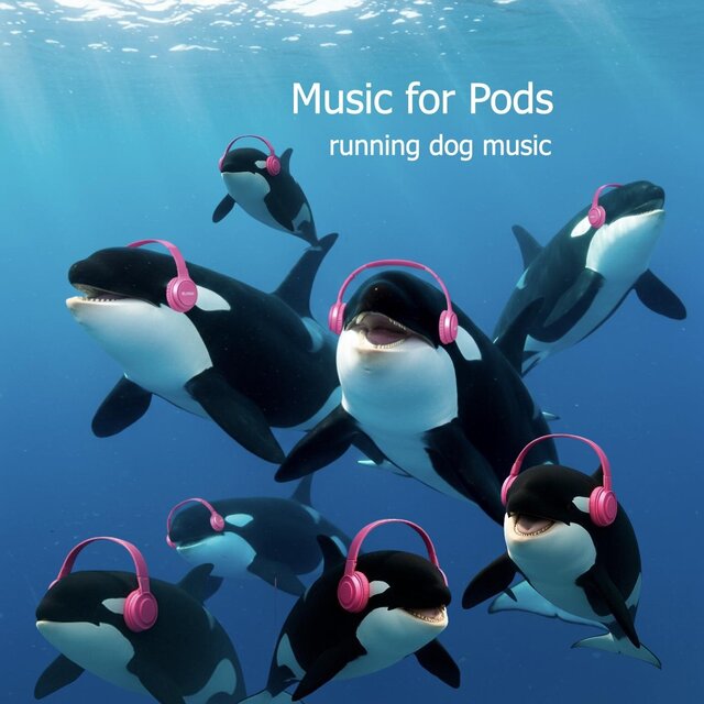 Music for Pods