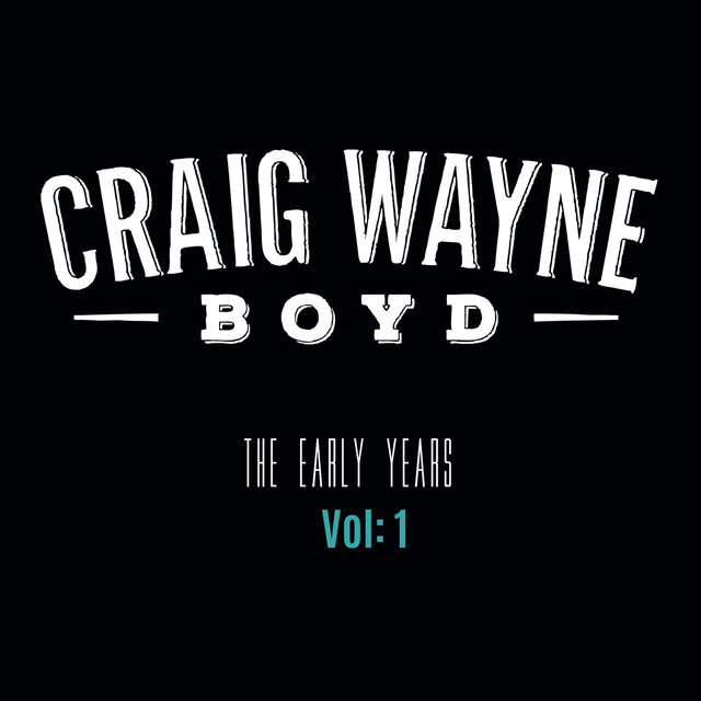 The Early Years, Vol. 1