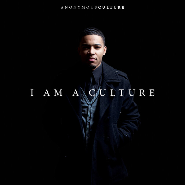 I Am A Culture