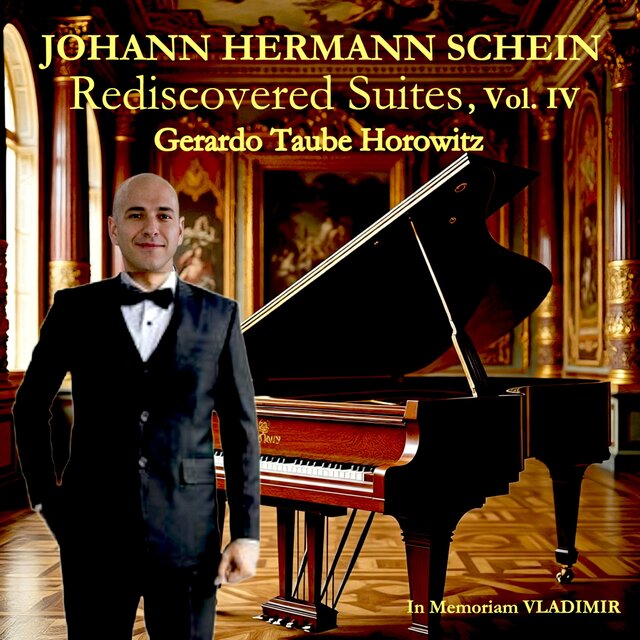Johann Hermann Schein: Rediscovered Suites, Vol. IV