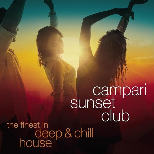 Campari Sunset Club - The Finest In Deep & Chill House