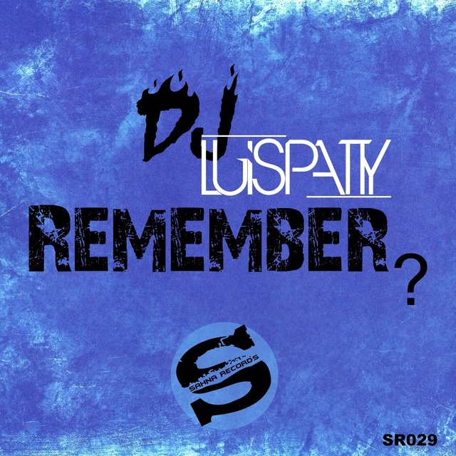 Remember?