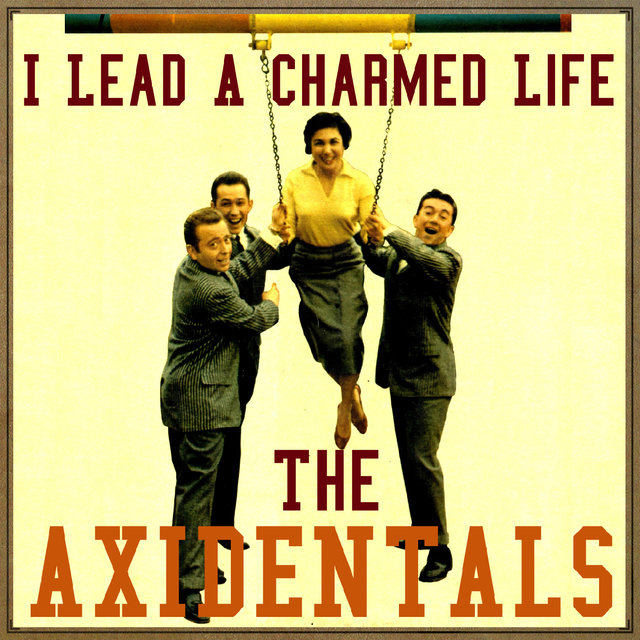 I Lead a Charmed Life