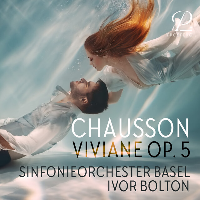 Chausson: Viviane, Op. 5