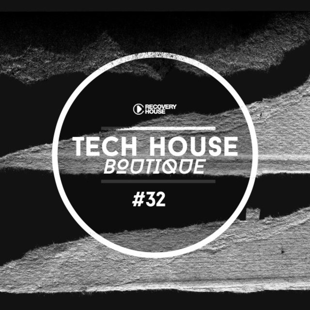 Tech House Boutique, Pt. 32