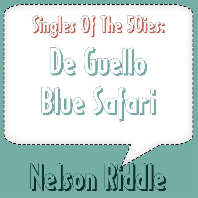 De Guello / Blue Safari