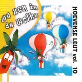Hoevense Leut 2010 - Meej De Peejkes In De Wolken