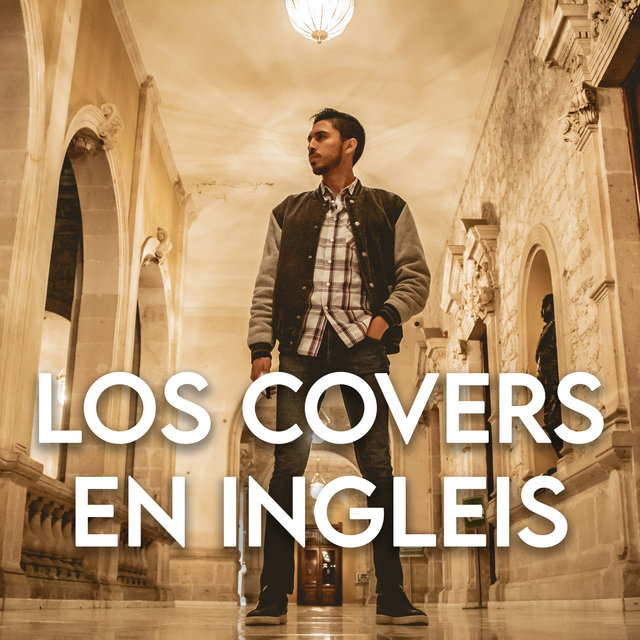 Los Covers En Ingleis (Cover [Acoustic])