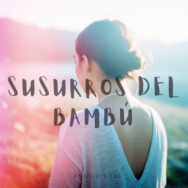 Susurros del Bambhús