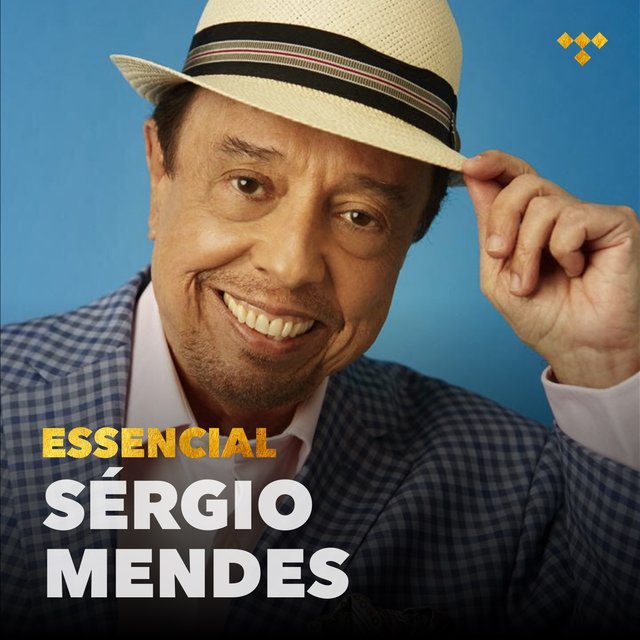 Sérgio Mendes Essencial