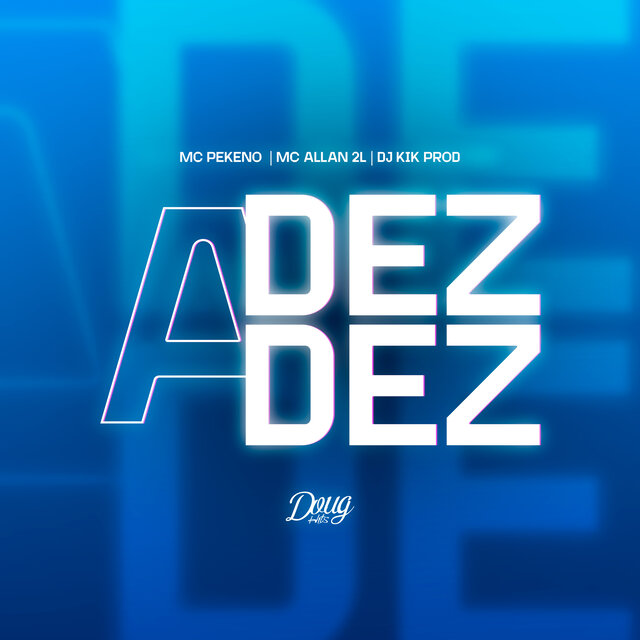 Dez a Dez