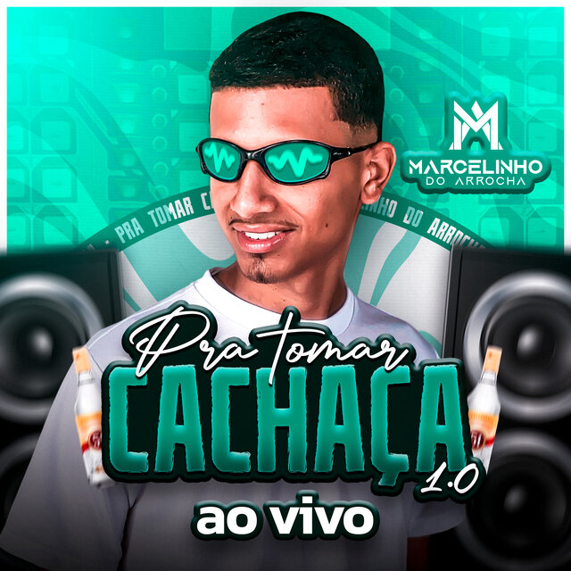 Pra Tomar Cachaça 1.0 (Ao Vivo)