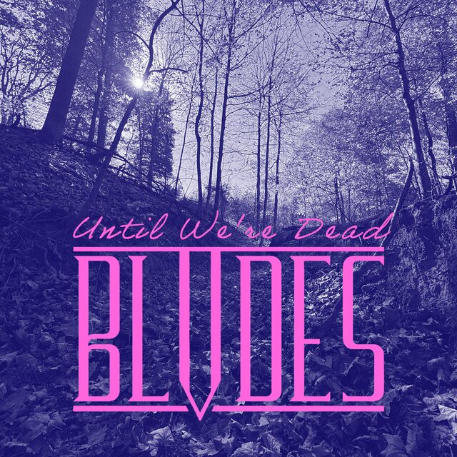 Until We're Dead
