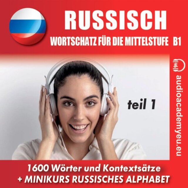 Russisch - Wortschatz für die Mittelstufe B1_Teil 01