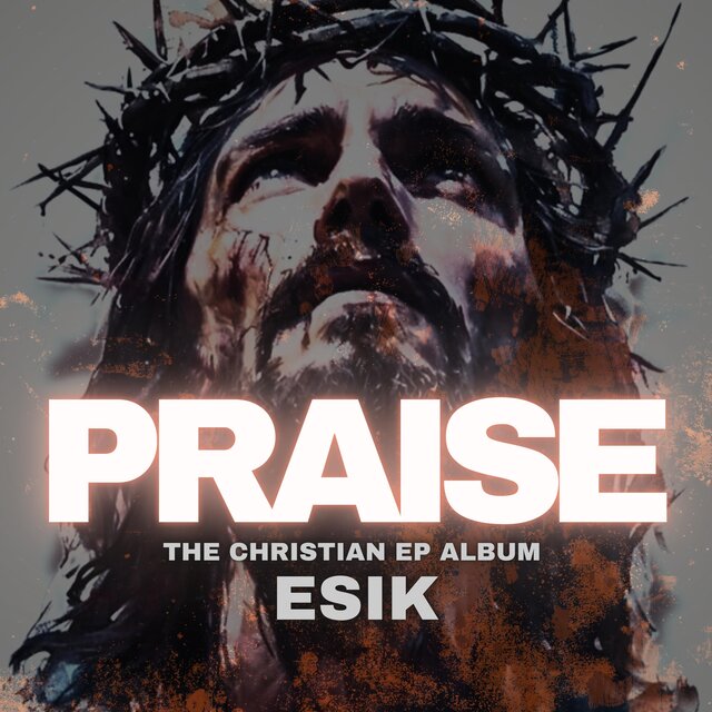 PRAISE