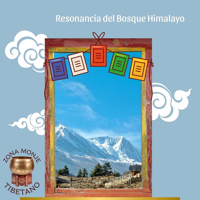 Resonancia del Bosque Himalayo