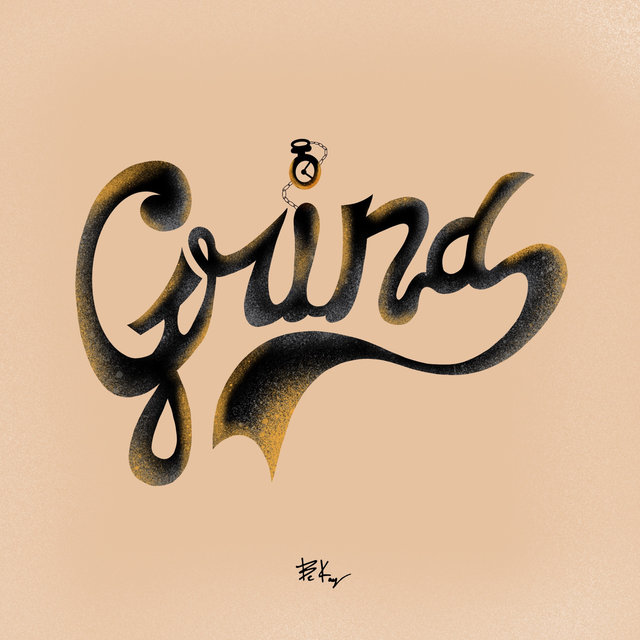 Grind