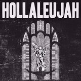 HOLLALEUJAH