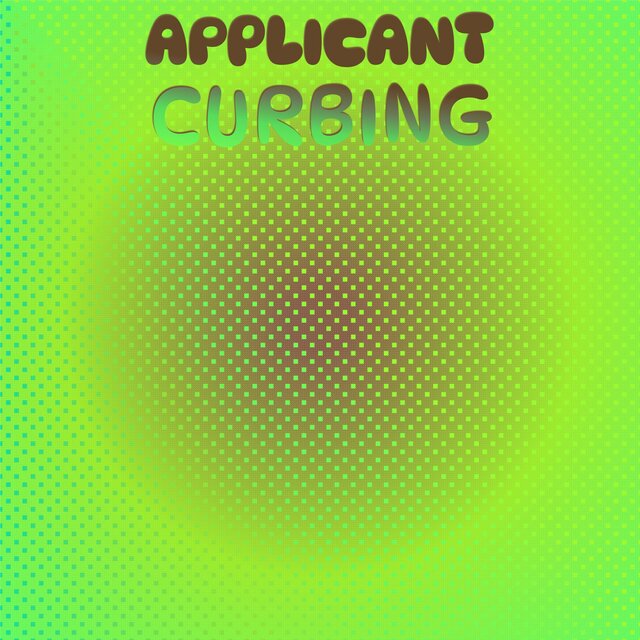 Applicant Curbing
