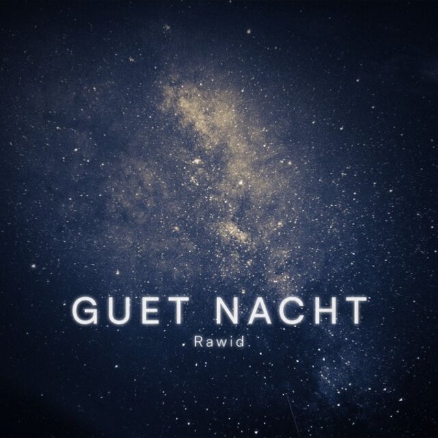 Guet Nacht
