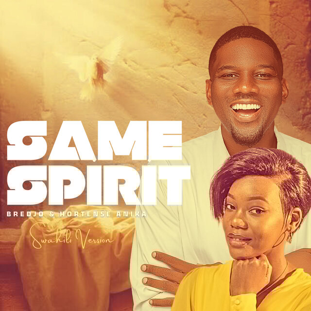 Same Spirit (Swahili Version)