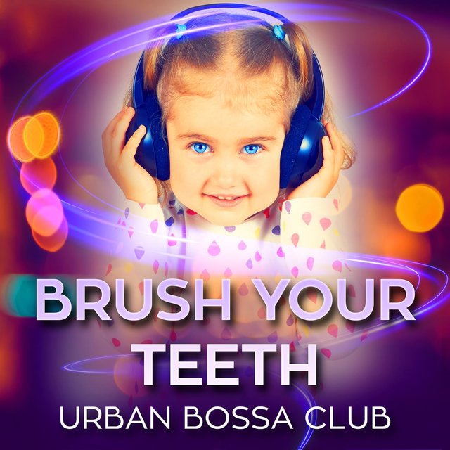 Brush Your Teeth
