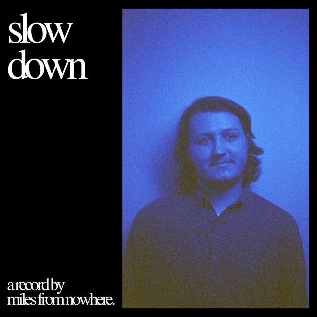 Slow Down