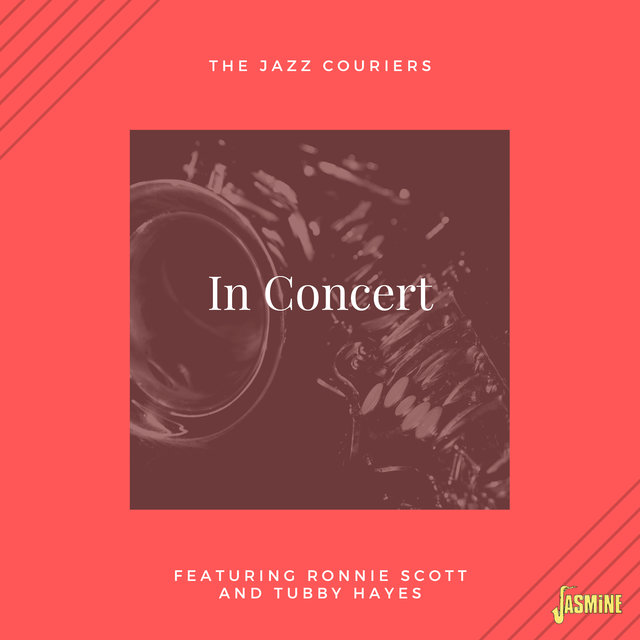 In Concert Featuring Ronnie Scott and Tubby Hayes